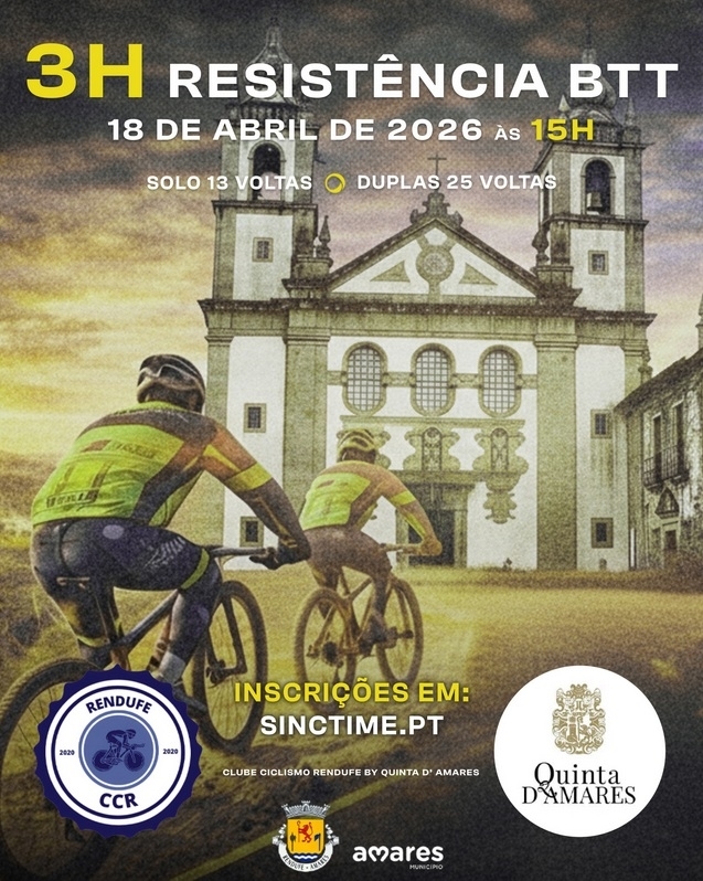 3H RESISTÊNCIA BTT CLUBE CICLISMO DE RENDUFE BY QUINTA D’AMARES